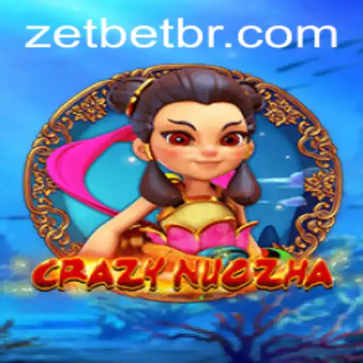 CrazyNuoZha: The Exciting New Game Taking the World by Storm